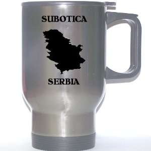 Serbia   SUBOTICA Stainless Steel Mug