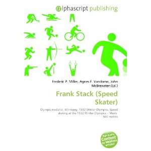 Frank Stack (Speed Skater) (9786134281720) Frederic P 