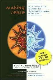 Making Sense A Students Guide to Research and Writing   Social 
