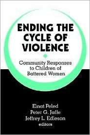 Ending The Cycle Of Violence, (0803953690), Einat Peled, Textbooks 