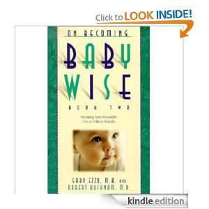  Wise Book II Parenting Your Pretoddler Five to Fifteen Months Gary 