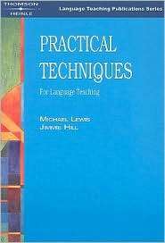 Practical Techniques For Language Teaching, (0906717558), Michael 