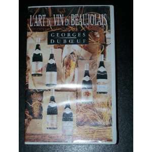  Lart Du Vin en Beaujolais George Dubduf Books