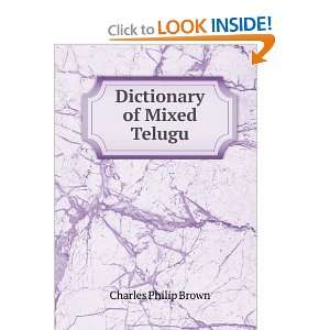  Dictionary of Mixed Telugu Charles Philip Brown Books
