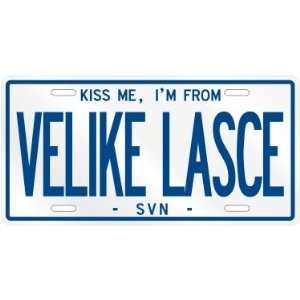  NEW  KISS ME , I AM FROM VELIKE LASCE  SLOVENIA LICENSE 