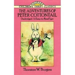 The Adventures of Peter Cottontail[ THE ADVENTURES OF PETER COTTONTAIL 
