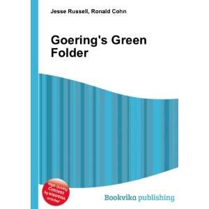  Goerings Green Folder Ronald Cohn Jesse Russell Books