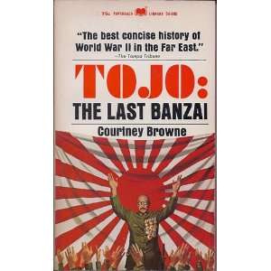  Tojo The Last Banzai Courtney, Illustrated by Cover Art 
