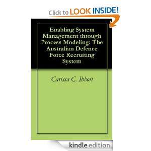Enabling System Management through Process Modeling The Australian 