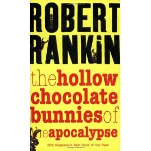   of the Apocalypse (Gollancz Sf S.) [Paperback] Robert Rankin Books