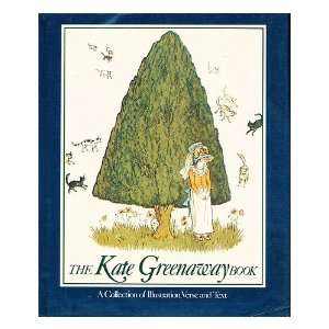  The Kate Greenaway book a collection of illustration 