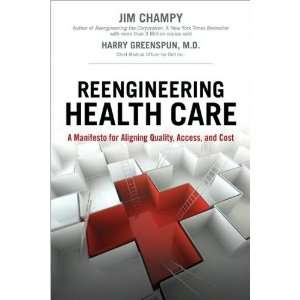   Health Care Delivery By Jim Champy, Harry Greenspun  Author  Books
