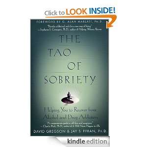 The Tao of Sobriety David Gregson, G. Alan Marlatt  