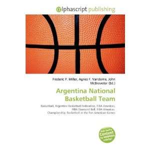  Argentina National Basketball Team (9786135513769 