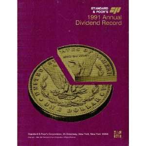   1991 Annual Dividend Record Standard & Poors Corporation Books