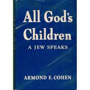  All Gods Children Armond E. Cohen Books