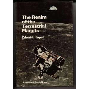  The Realm of the Terrestrial Planets Zdenek Kopal Books