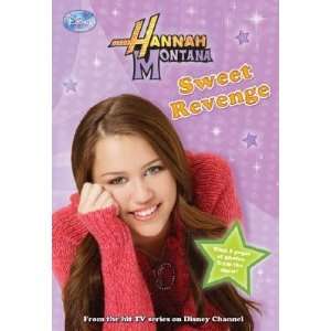  Sweet Revenge (Hannah Montana, Bk. 11) M. C. King Books