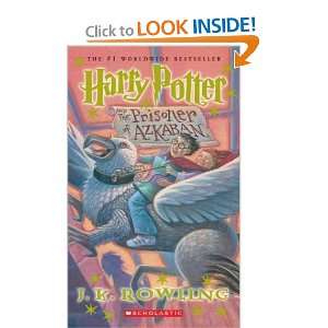   of Azkaban (Book 3) [Mass Market Paperback] J. K. Rowling Books