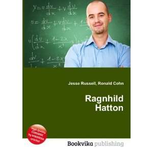  Ragnhild Hatton Ronald Cohn Jesse Russell Books