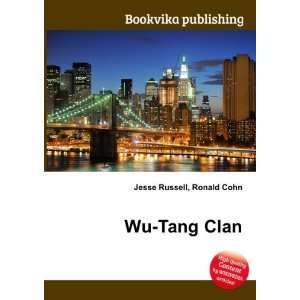  Wu Tang Clan Ronald Cohn Jesse Russell Books