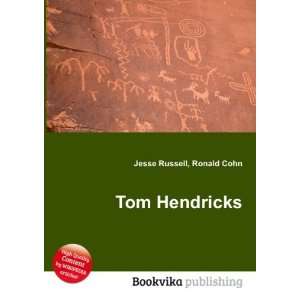  Tom Hendricks Ronald Cohn Jesse Russell Books