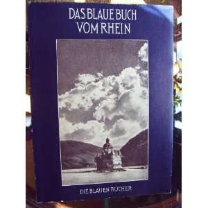  Das Blaue Buch Vom Rhein Elley Heuss Knapp Books
