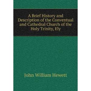   Cathedral Church of the Holy Trinity, Ely John William Hewett Books