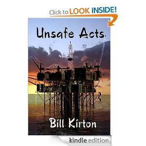 Unsafe Acts (The Jack Carston Mysteries) Bill Kirton  