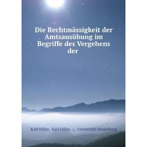   der . Karl Hiller, (, UniversitÃ¤t Heidelberg Karl Hiller Books