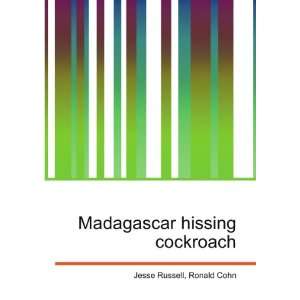    Madagascar hissing cockroach Ronald Cohn Jesse Russell Books