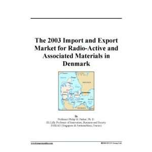   and Export Market for Radio Active and Associated Materials in Denmark