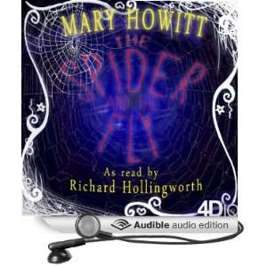   Fly (Audible Audio Edition) Mary Howitt, Richard Hollingworth Books