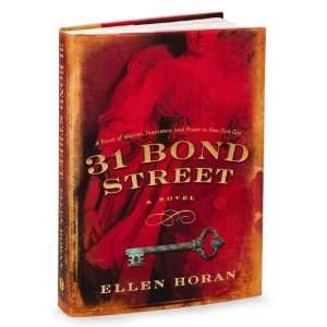   Horans 31 Bond Street [Hardcover](2010) E., (Author) Horan Books