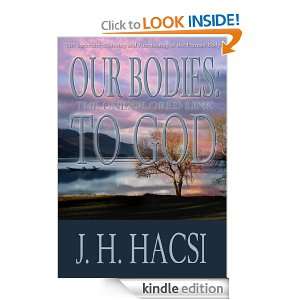 Our Bodies The Unexplored Link To God The Structure, Coloring and 