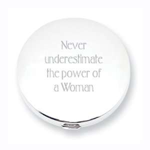  Never Underestimate The Power of a Woman Compact Mirror 