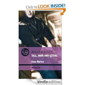 Tall, Dark and Lethal (Intrigue) Dana Marton  Kindle 