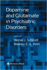 Dopamine and Glutamate in Psychiatric Disorders, (1588293254), Werner 