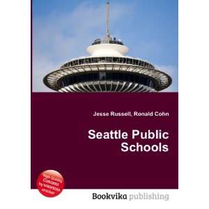  Seattle Public Schools Ronald Cohn Jesse Russell Books
