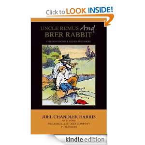 Uncle Remus and Brer Rabbit Joel Chandler Harris  Kindle 