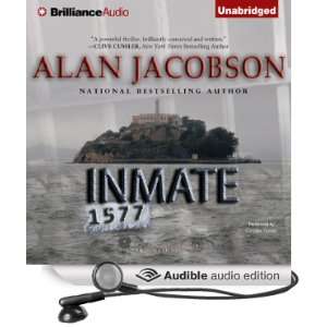  Inmate 1577 (Audible Audio Edition) Alan Jacobson 