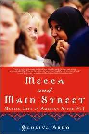 Mecca and Main Street Muslim Life in America after 9/11, (0195332377 