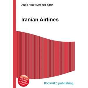  Iranian Airlines Ronald Cohn Jesse Russell Books