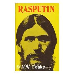    Rasputin [By] R. J. Minney R. J. (Rubeigh James) Minney Books
