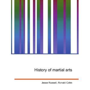  History of martial arts Ronald Cohn Jesse Russell Books