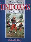 UNION ARMY UNIFORMS AT GETTYSBURG MICHAEL J. WINEY