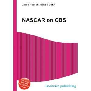  NASCAR on CBS Ronald Cohn Jesse Russell Books