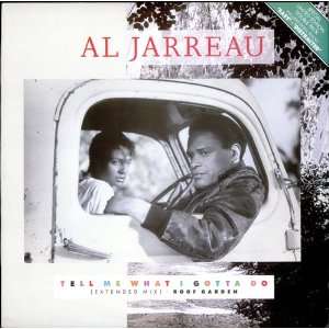  Tell Me What I Gotta Do Al Jarreau Music