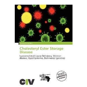  Cholesteryl Ester Storage Disease (9786200763471) Zheng 