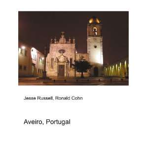  Aveiro, Portugal Ronald Cohn Jesse Russell Books